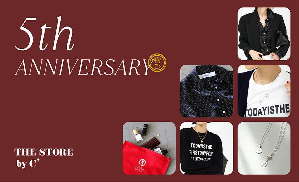 THE STORE byC' 5th ANNIVERSARY!!
