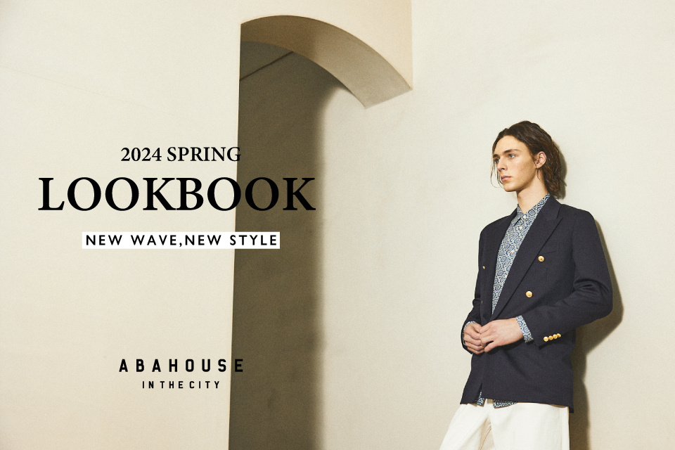 2024 SPRING LOOKBOOK ”New wave,New style